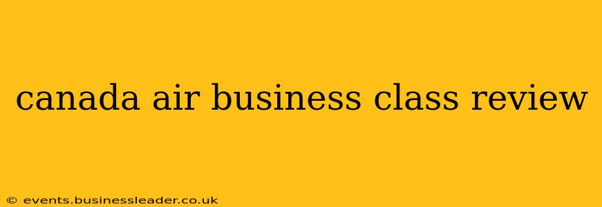 canada air business class review