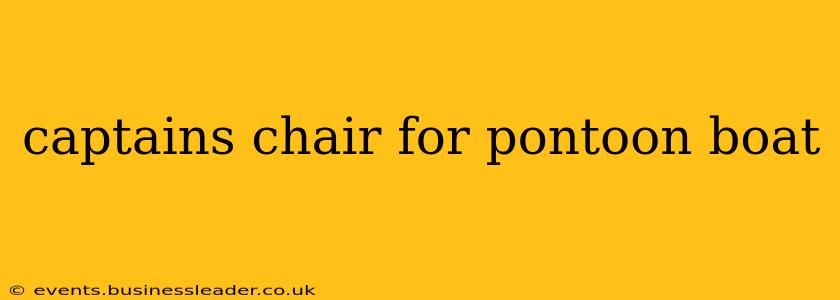 captains chair for pontoon boat
