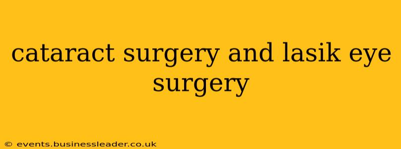 cataract surgery and lasik eye surgery