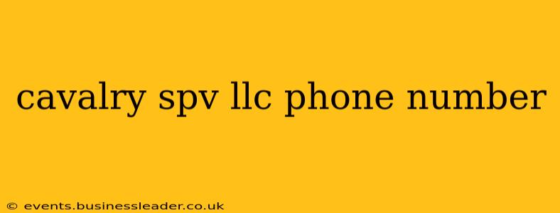 cavalry spv llc phone number