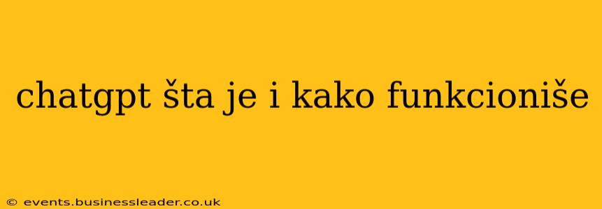chatgpt šta je i kako funkcioniše