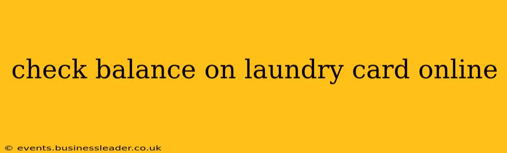 check balance on laundry card online
