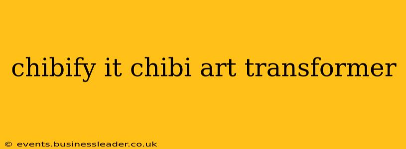chibify it chibi art transformer