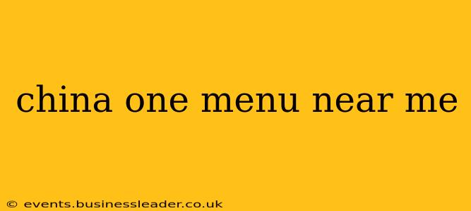 china one menu near me