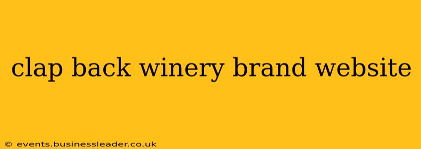 clap back winery brand website