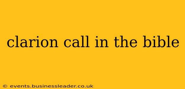 clarion call in the bible