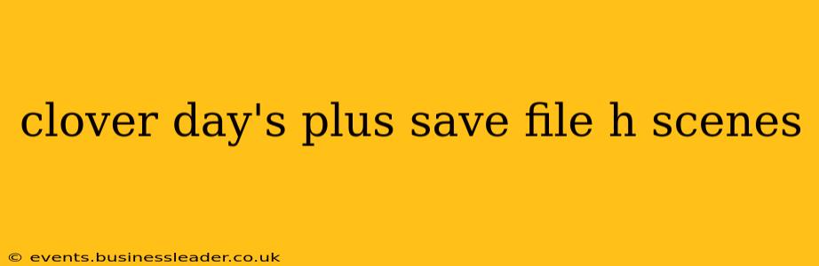 clover day's plus save file h scenes