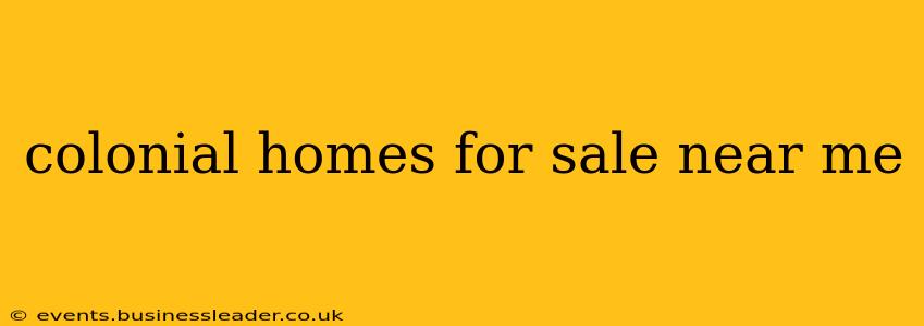 colonial homes for sale near me