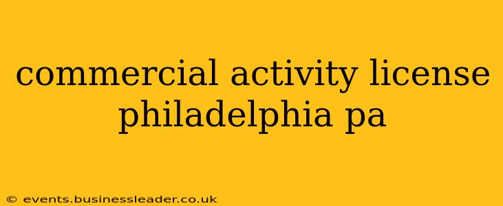 commercial activity license philadelphia pa