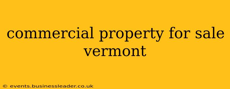 commercial property for sale vermont