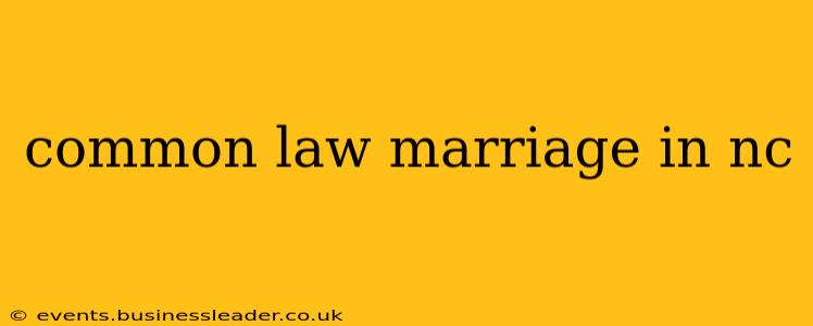 common law marriage in nc