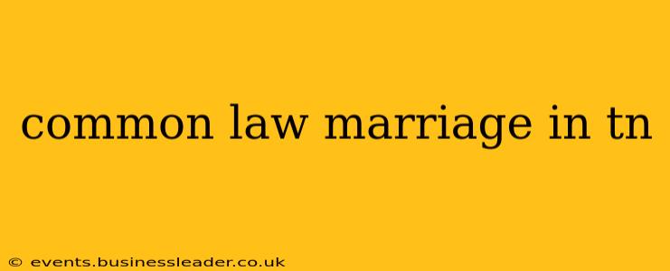 common law marriage in tn