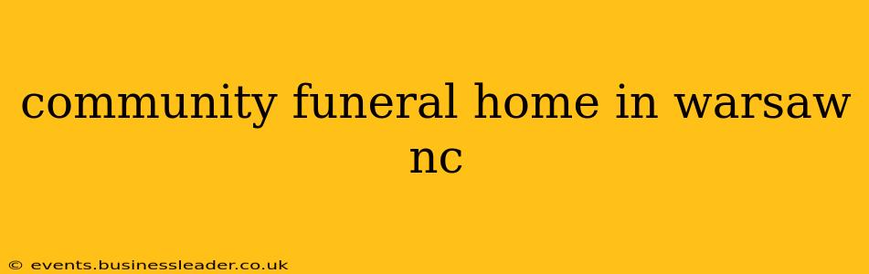 community funeral home in warsaw nc