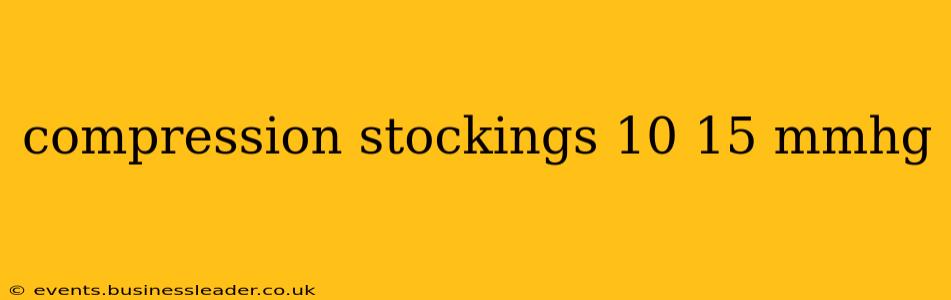 compression stockings 10 15 mmhg