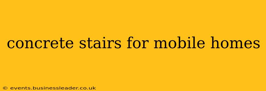 concrete stairs for mobile homes