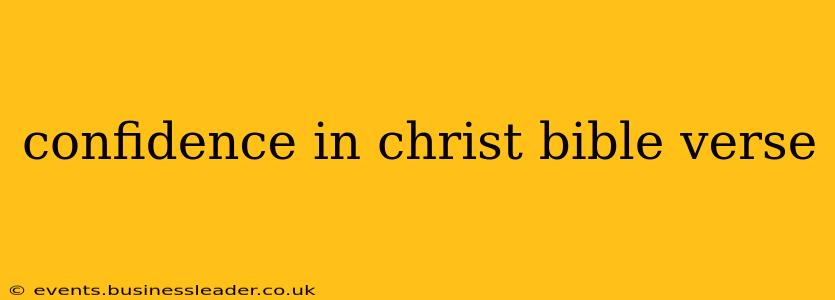 confidence in christ bible verse
