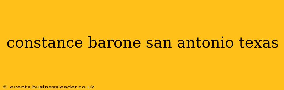 constance barone san antonio texas