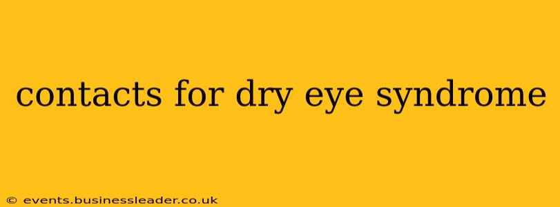 contacts for dry eye syndrome