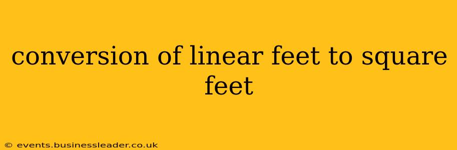 conversion of linear feet to square feet