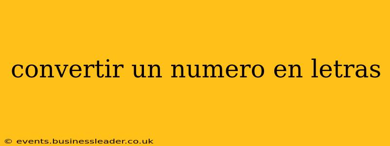 convertir un numero en letras