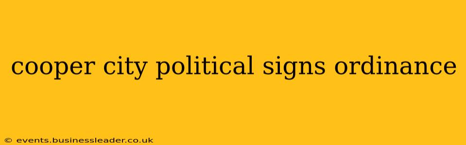 cooper city political signs ordinance