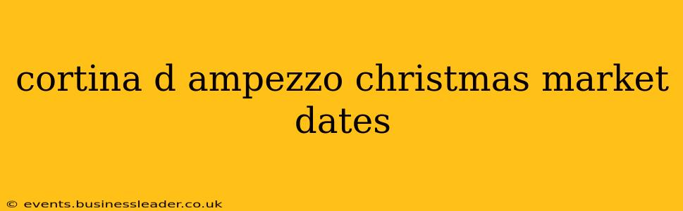 cortina d ampezzo christmas market dates