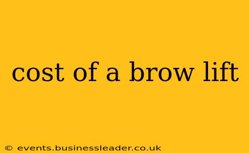 cost of a brow lift