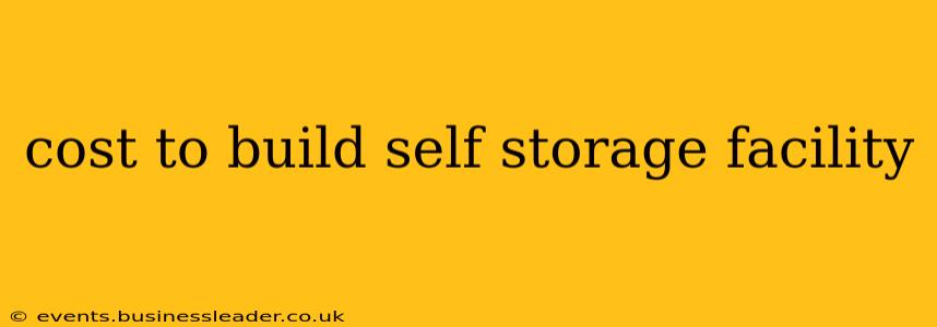 cost to build self storage facility