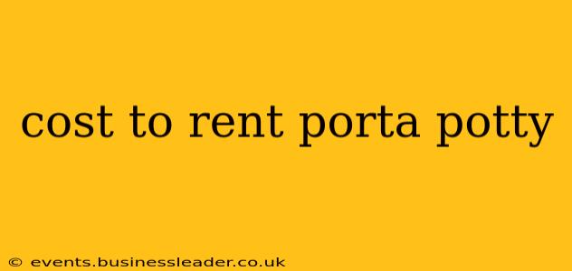 cost to rent porta potty