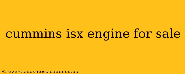 cummins isx engine for sale