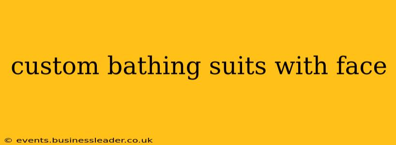 custom bathing suits with face