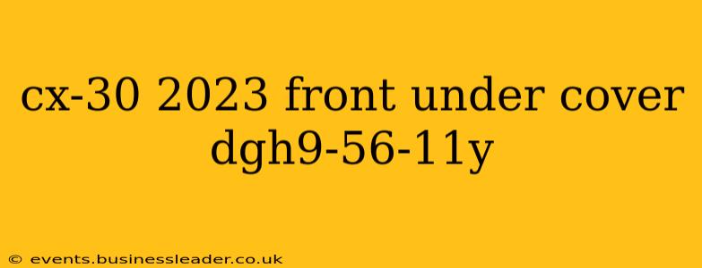 cx-30 2023 front under cover dgh9-56-11y