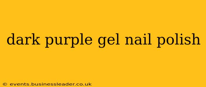 dark purple gel nail polish