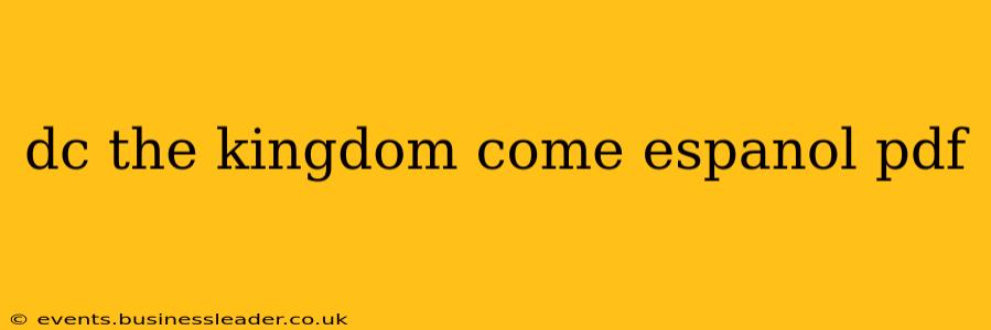dc the kingdom come espanol pdf