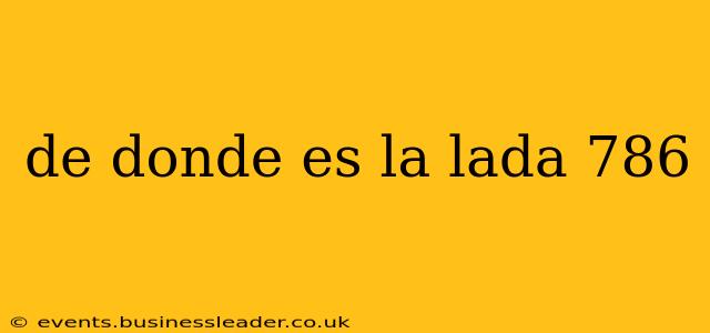 de donde es la lada 786