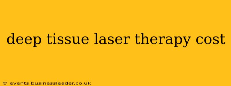deep tissue laser therapy cost