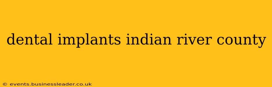 dental implants indian river county