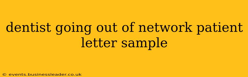 dentist going out of network patient letter sample