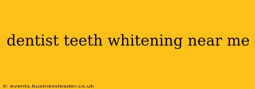 dentist teeth whitening near me