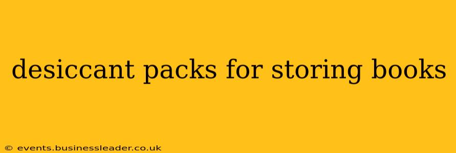 desiccant packs for storing books