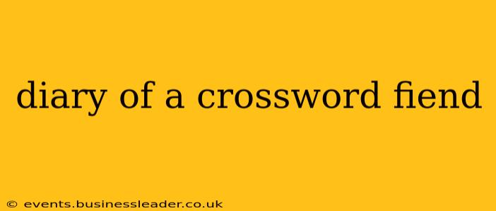 diary of a crossword fiend