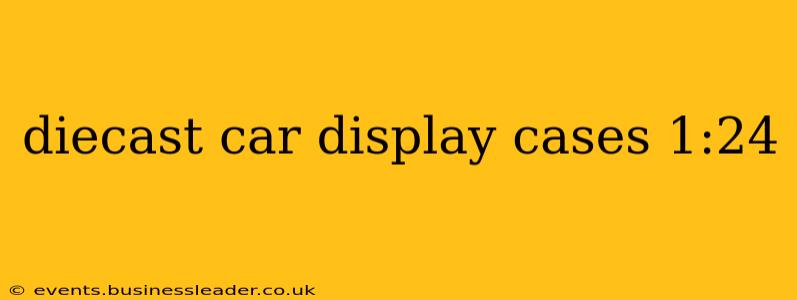 diecast car display cases 1:24