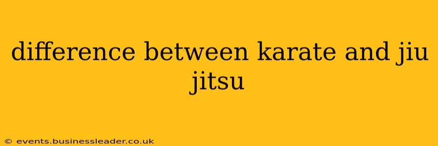 difference between karate and jiu jitsu