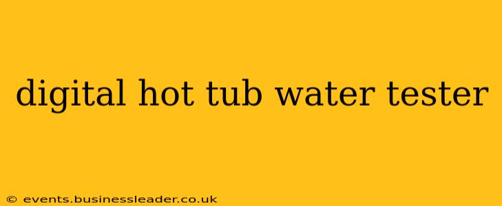 digital hot tub water tester