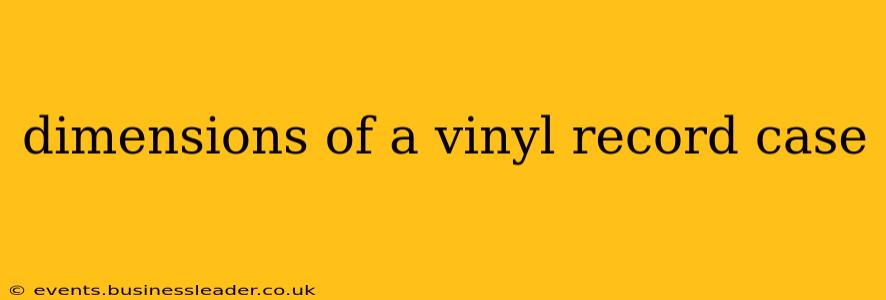dimensions of a vinyl record case