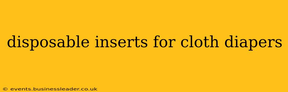 disposable inserts for cloth diapers