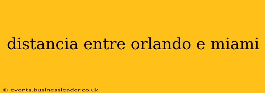 distancia entre orlando e miami