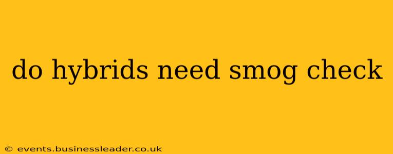 do hybrids need smog check