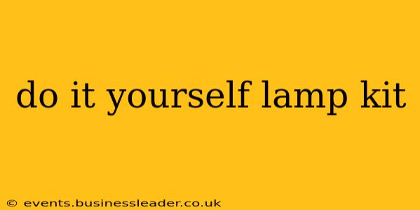 do it yourself lamp kit