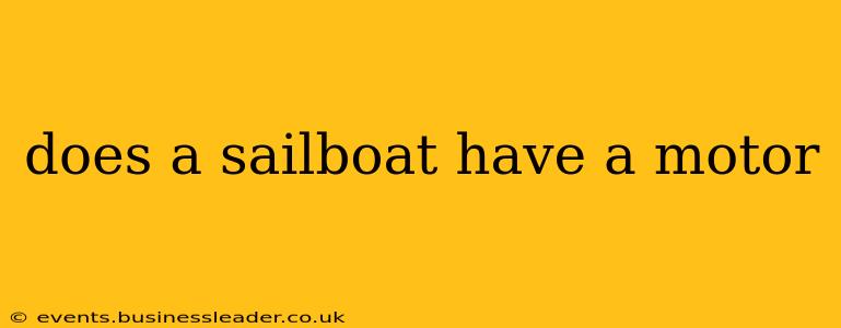 does a sailboat have a motor